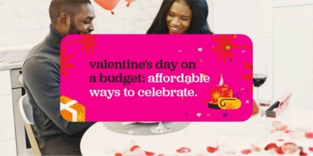 An image of a man and woman in the background. With a text box that says "Valentine Day on a budget: Affordable ways to celebrate